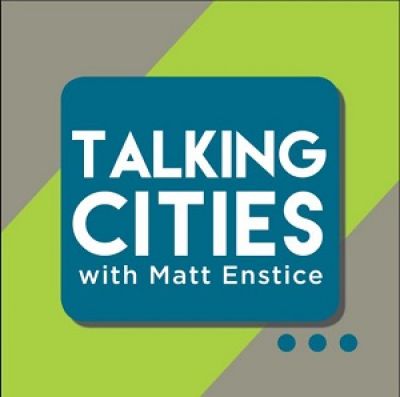 Mark Rossi on BNMC’s podcast series, Talking Cities